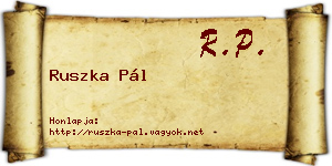 Ruszka Pál névjegykártya